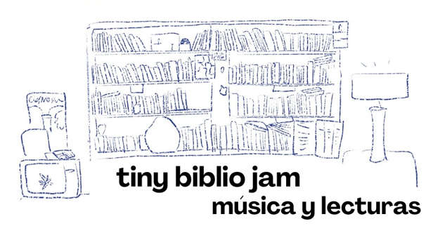Tiny Biblio Jam - Música y Lecturas